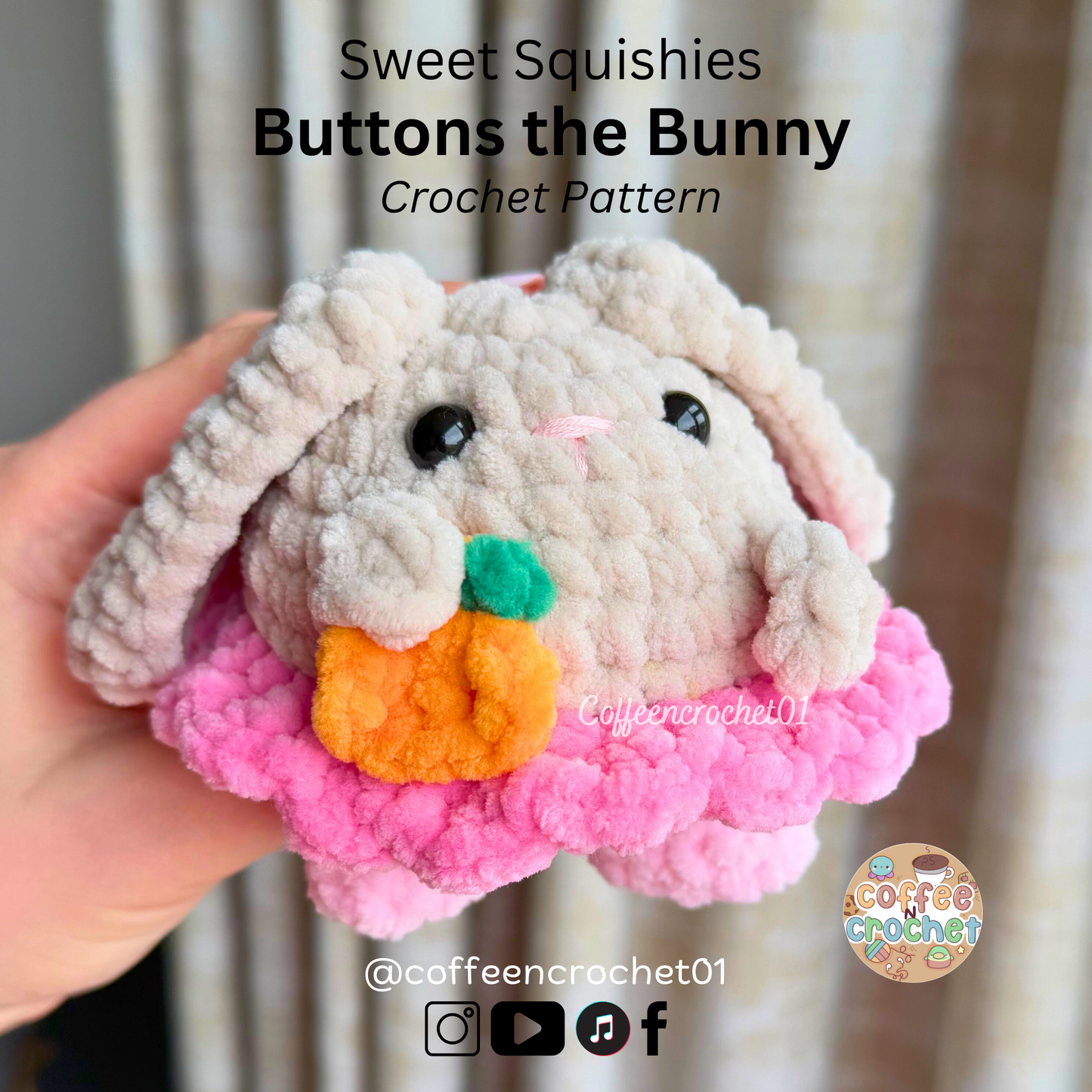 4 in 1 Bunny Crochet Pattern - Buttons the Bunny